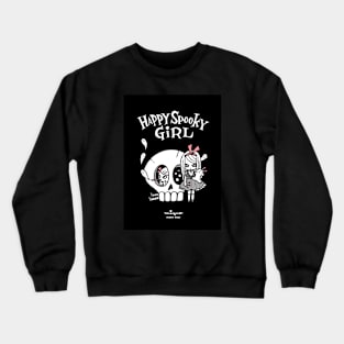 Happy Spooky Girl Crewneck Sweatshirt